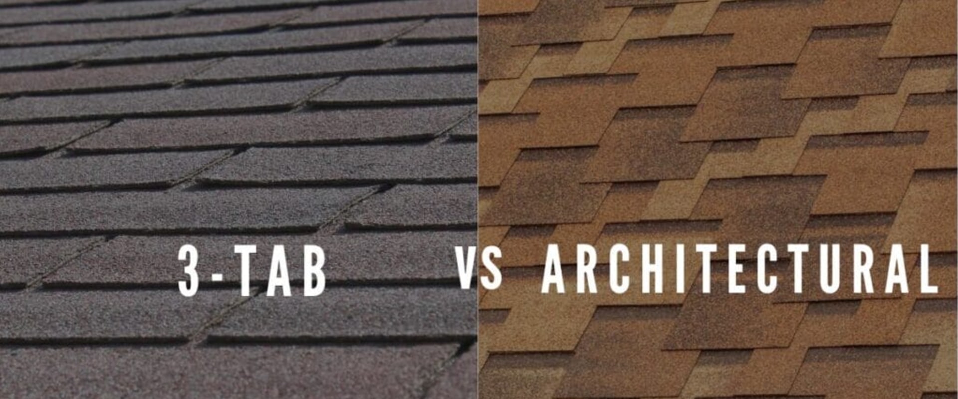 Architectural Vs. 3-Tab Roofing Shingles